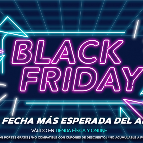 ¿Preparados para el Black Friday 2022? ¡Empezamos el 25 de noviembre!